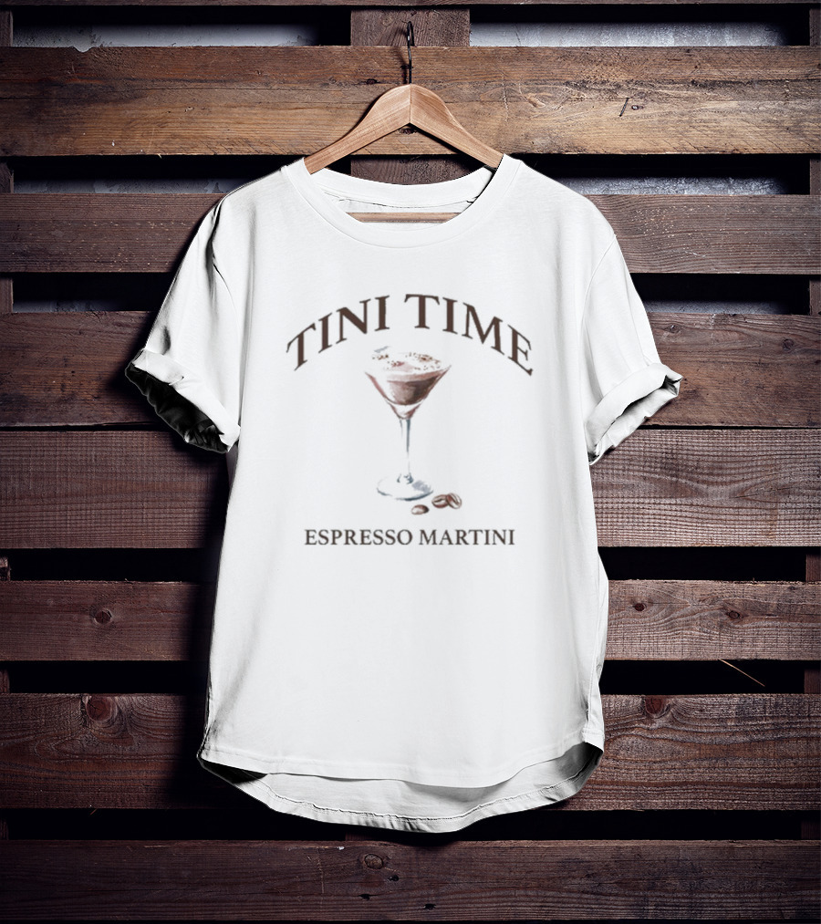 Tini Time Espresso Martini T-Shirt
