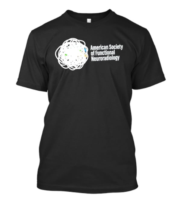 American Society Of Functional Neuroradiology Logo With Abstract Brain T-Shirt