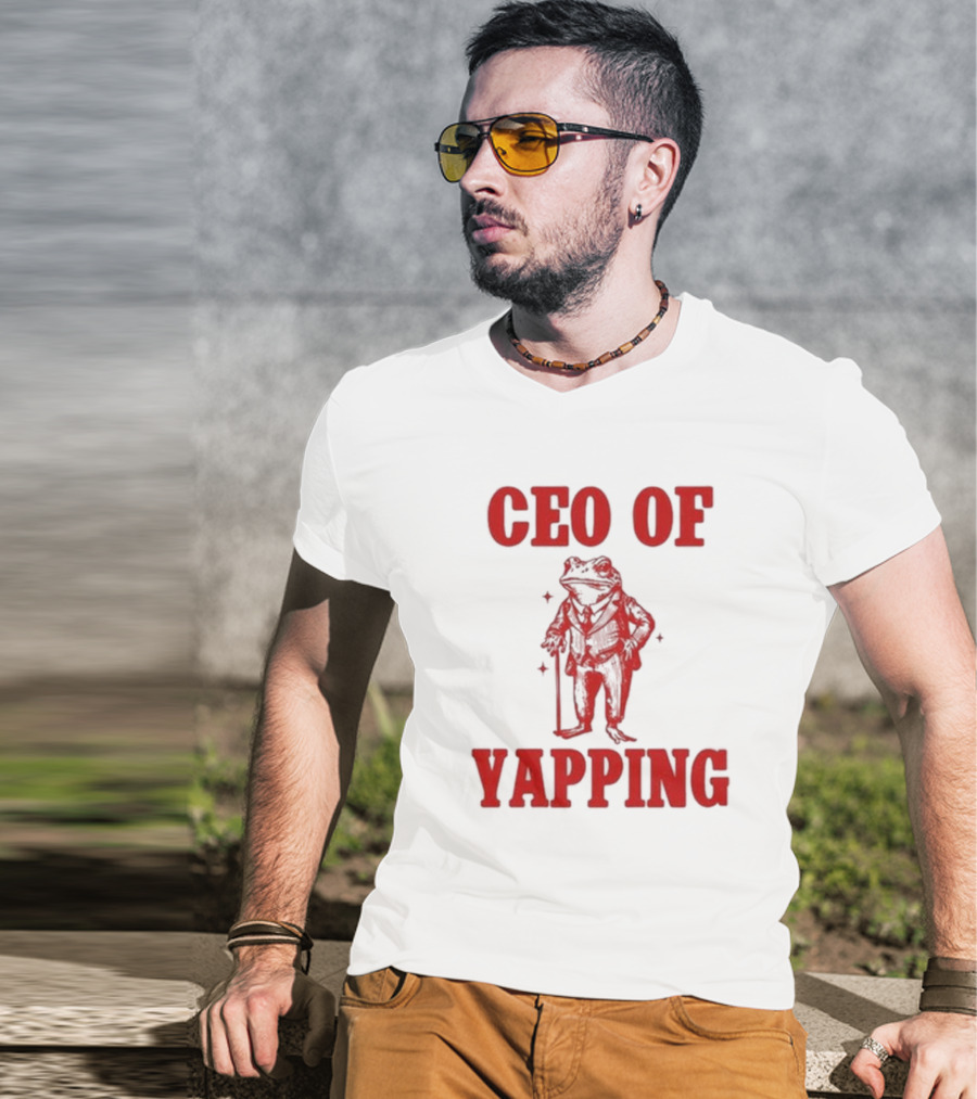 CEO Of Yapping Frog T-Shirt