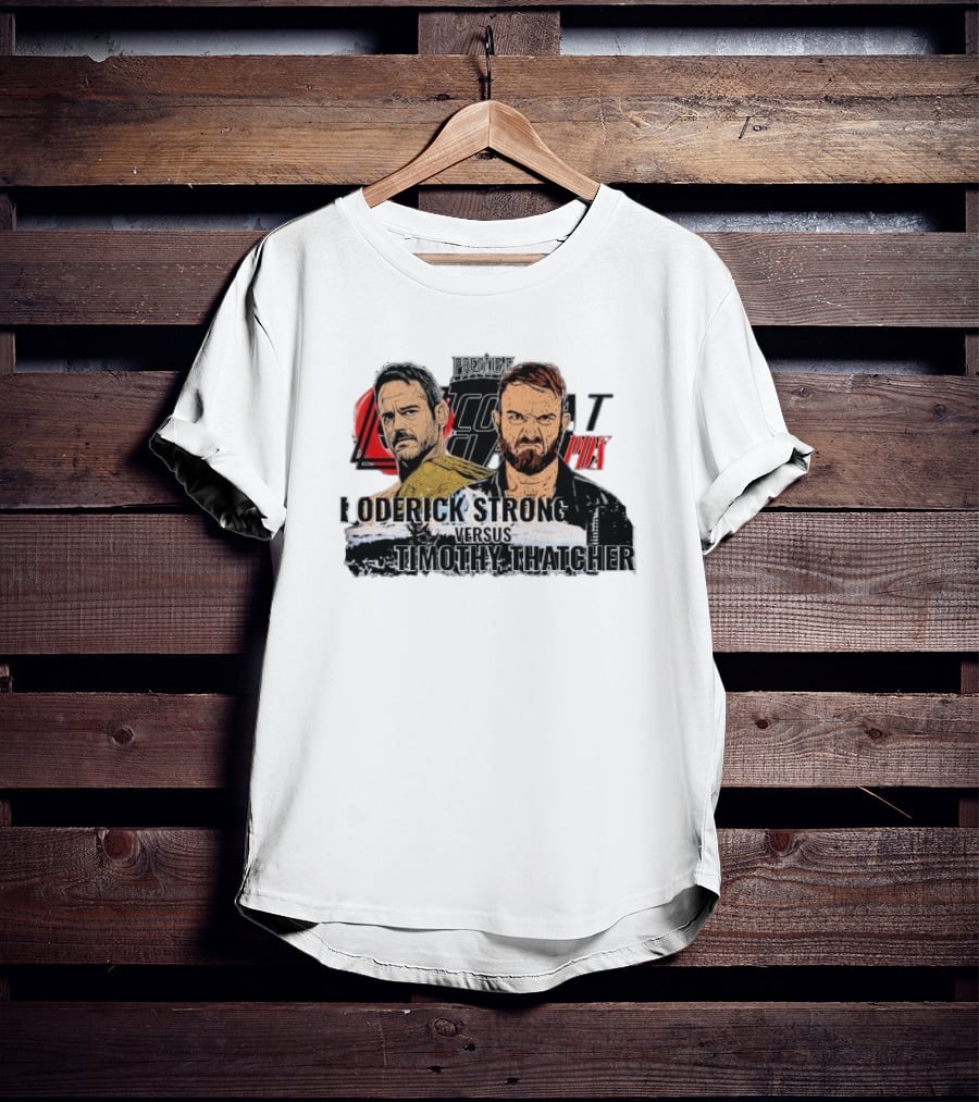 Prestige Combat PDX Roderick Strong Versus Timothy Thatcher T-Shirt