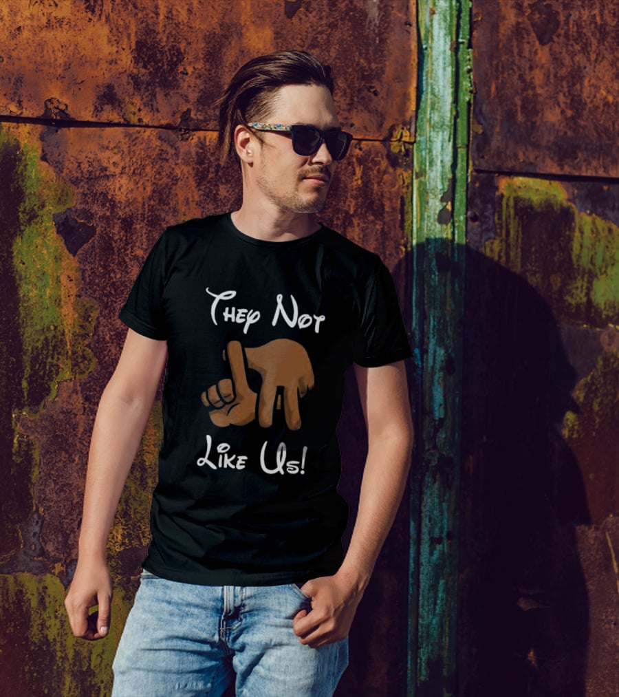 They Not Like Us Hand Gesture T-Shirt
