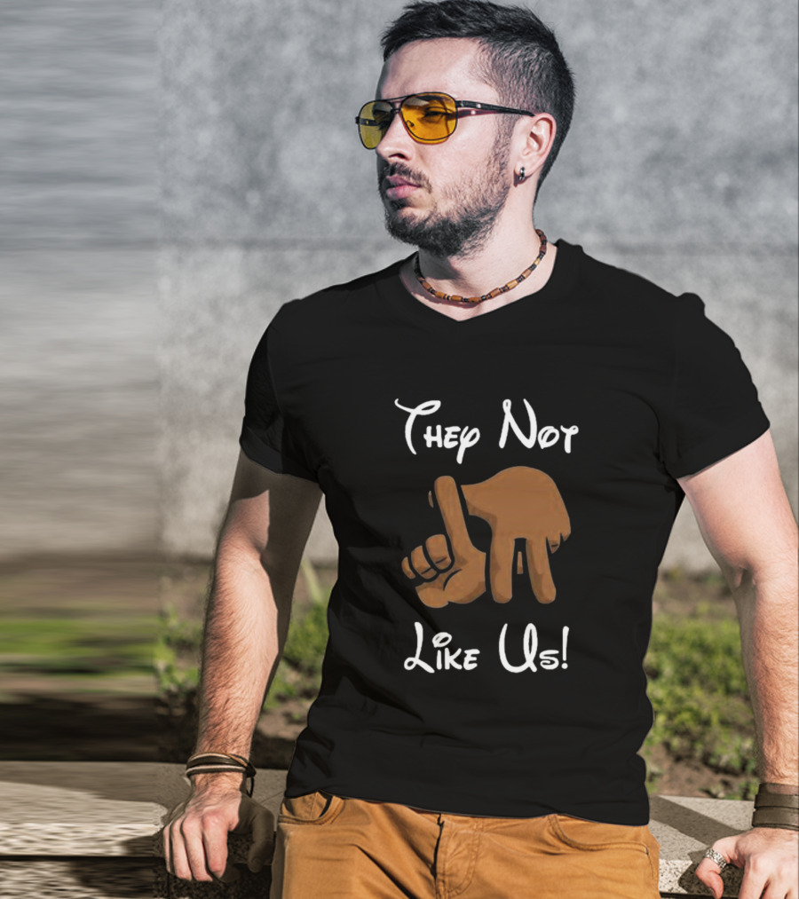 They Not Like Us Hand Gesture T-Shirt