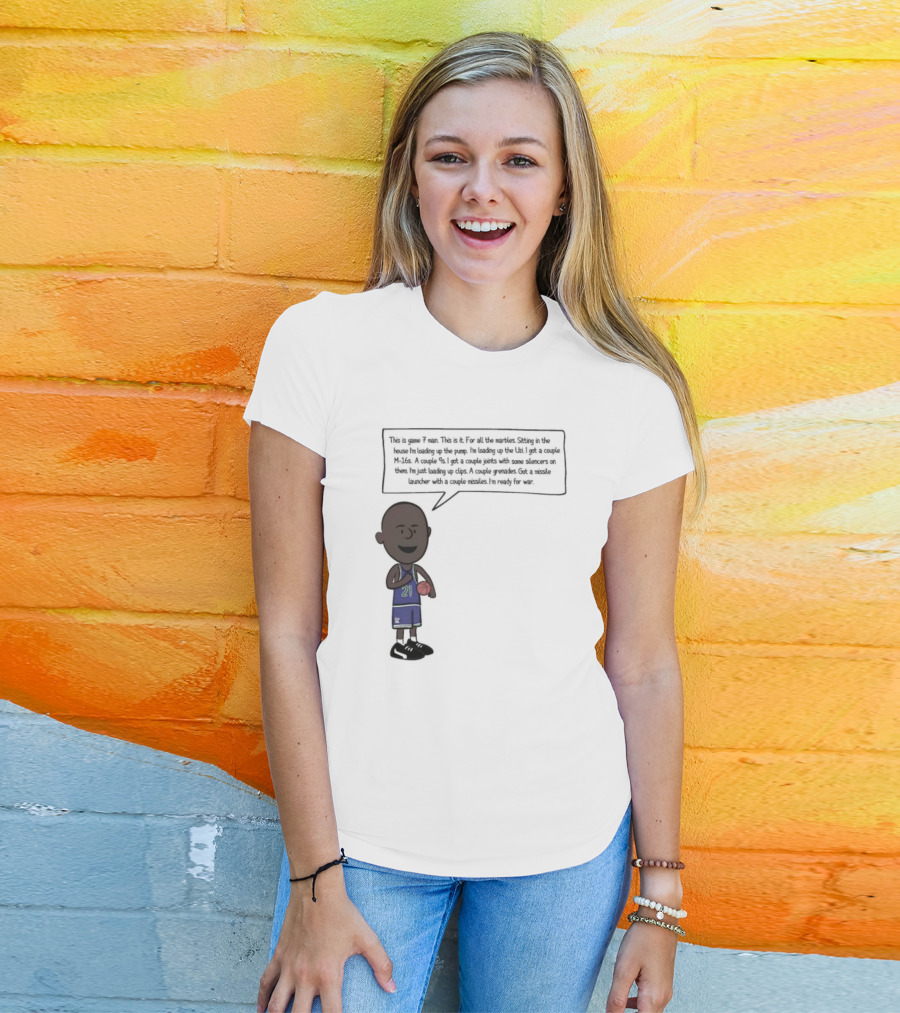 Game 7 Man For All The Marbles Ready For War Loading Up The Pump T-Shirt