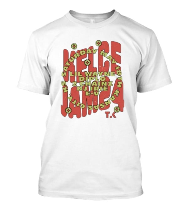 Saturday May 18th Kansas City Kelce Jam Lil Wayne Diplo 2 Chainz DJ Irie E-V Tk T-Shirt