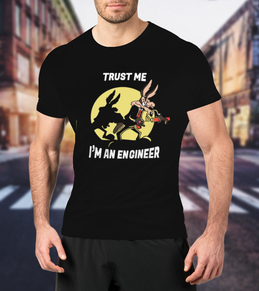 Trust Me I'm An Engineer Rabbit With Explosive Expertise T-Shirt