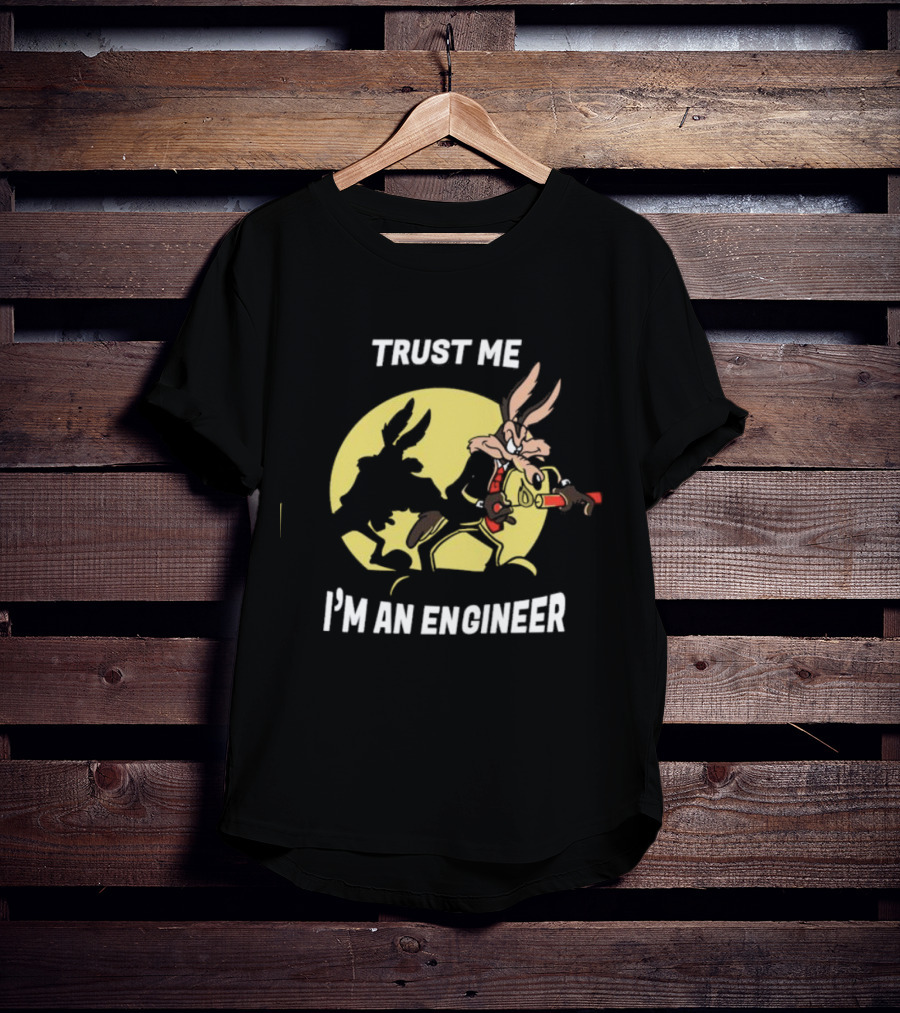 Trust Me I'm An Engineer Rabbit With Explosive Expertise T-Shirt
