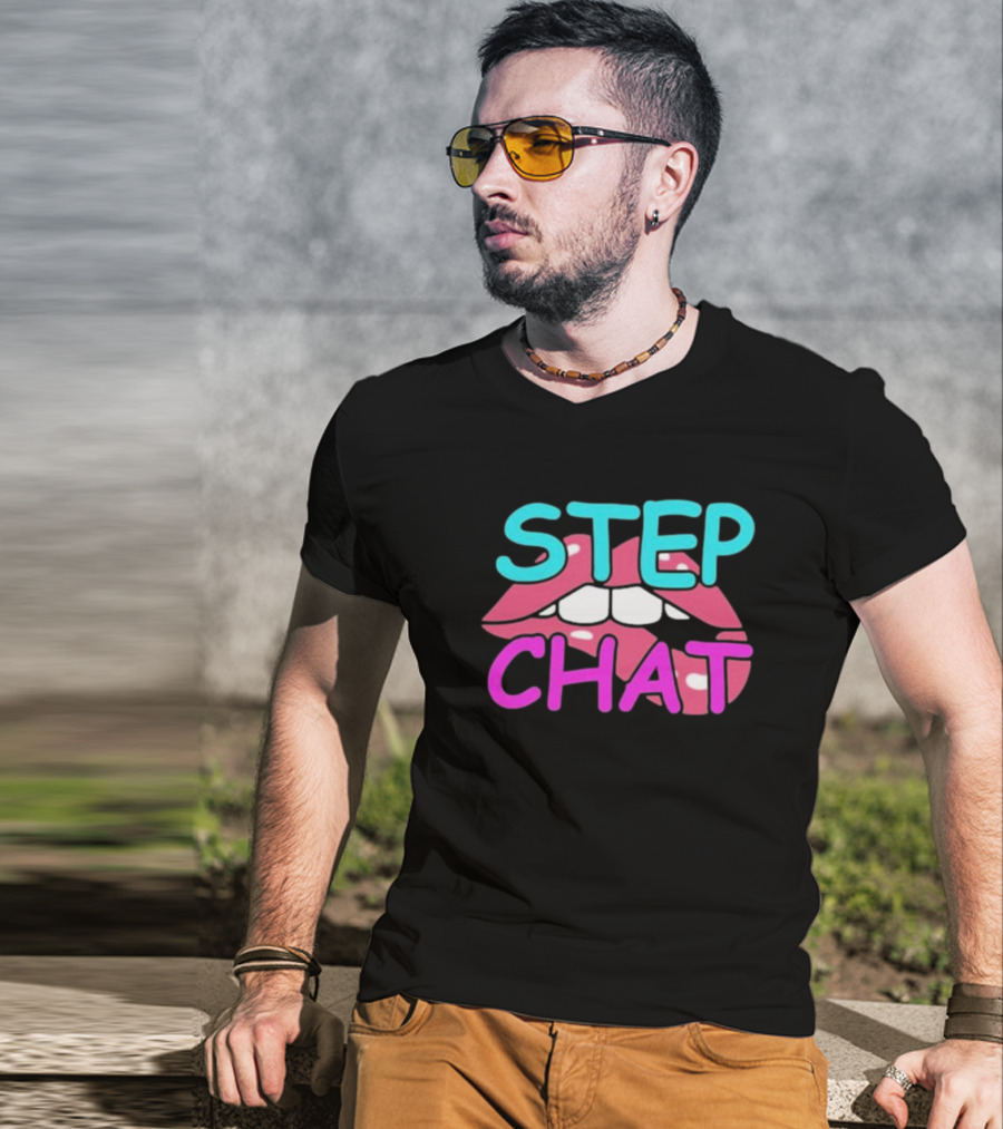 Step Chat Lips T-Shirt