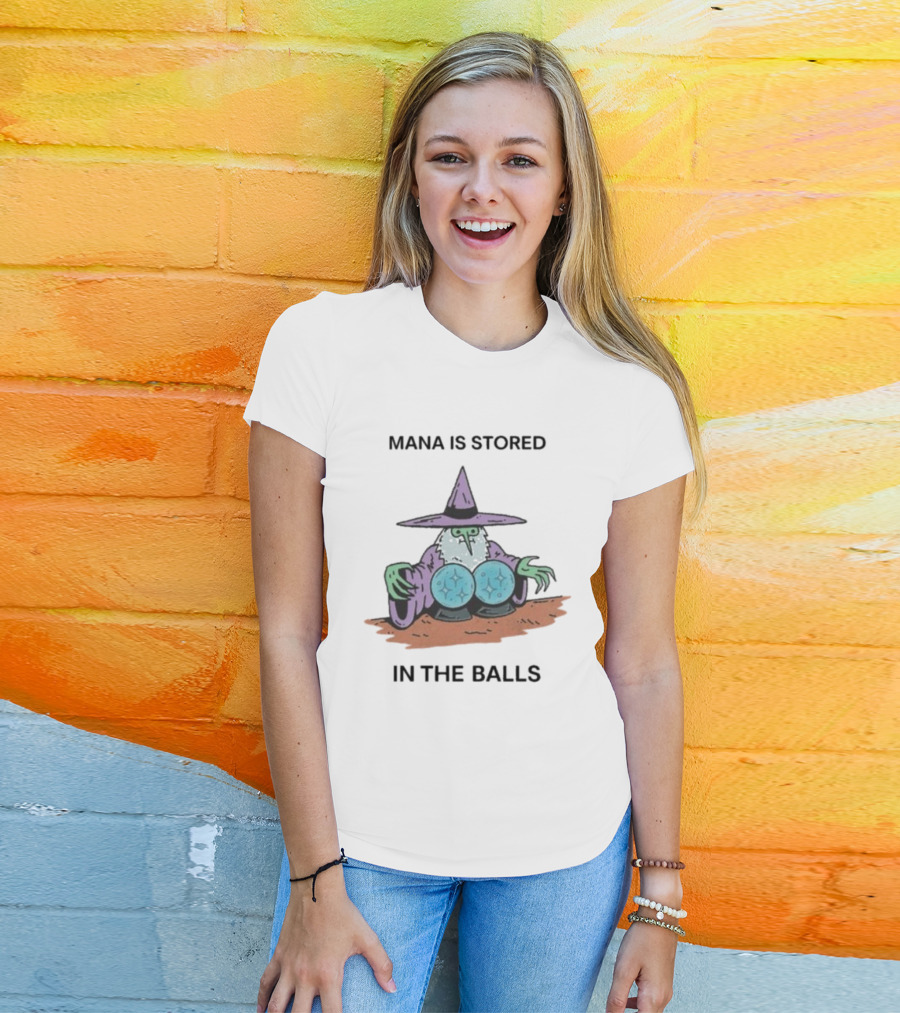Mana Is Stored In The Balls Wizard Illustration Cleric Crystal Magic T-Shirt