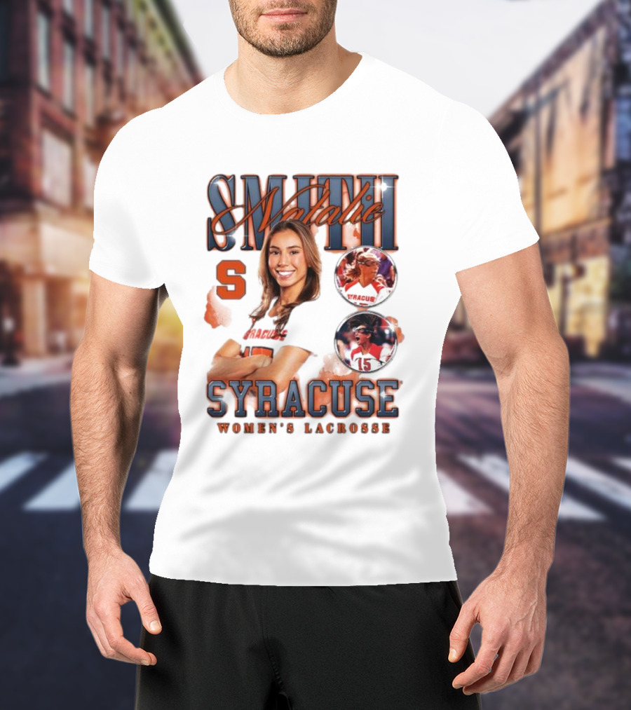 Natalie Smith Syracuse Women's Lacrosse Team Player Highlight T-Shirt