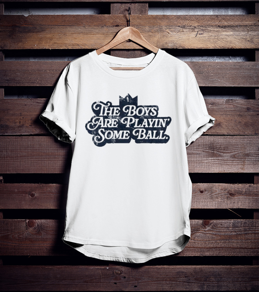 The Boys Are Playin' Some Ball Kansas City Crown Sports Enthusiast T-Shirt