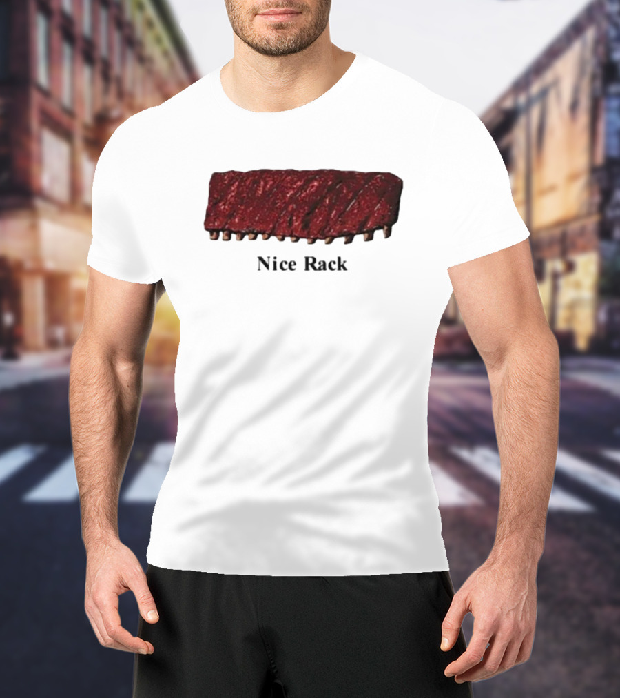 Middleclassfancy Nice Rack Ribs T-Shirt