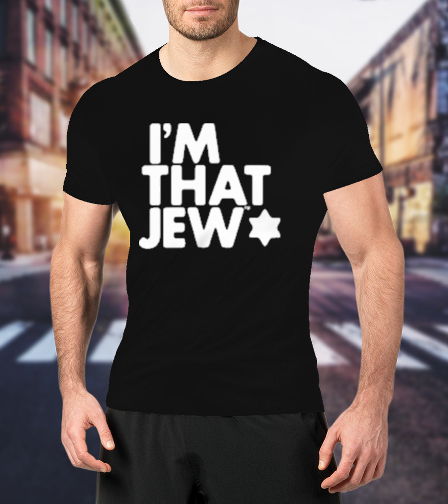 I'm That Jew Eitan Chitayat Star T-Shirt