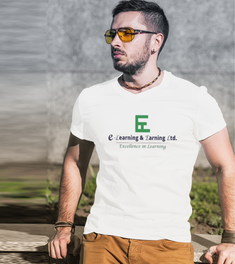 E-learning And Earning Ltd Excellence In Learning T-Shirt