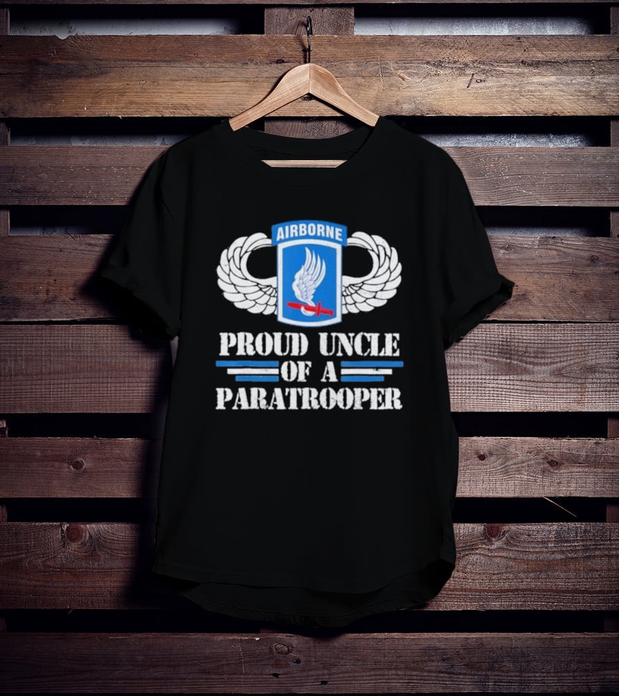 Airborne Wings Proud Uncle Of A Paratrooper T-Shirt