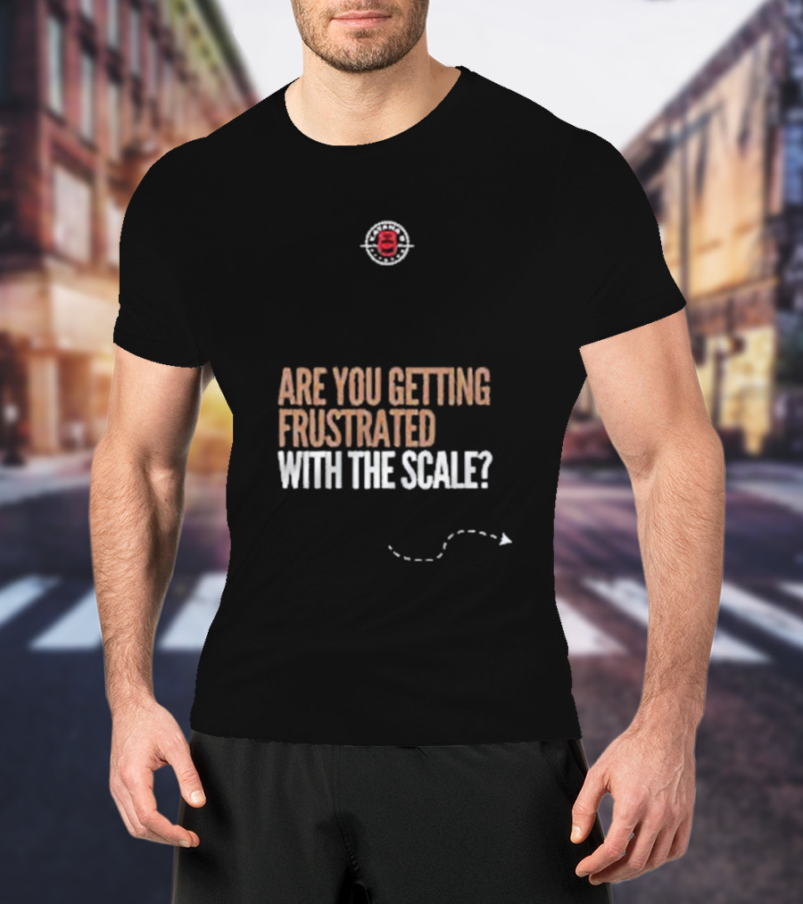 Are You Getting Frustrated With The Scale Ghostface Brewing Co T-Shirt