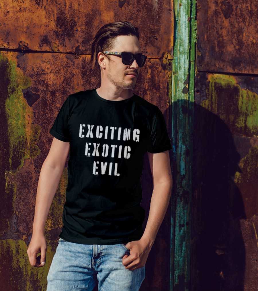 Exciting Exotic Evil Text T-Shirt