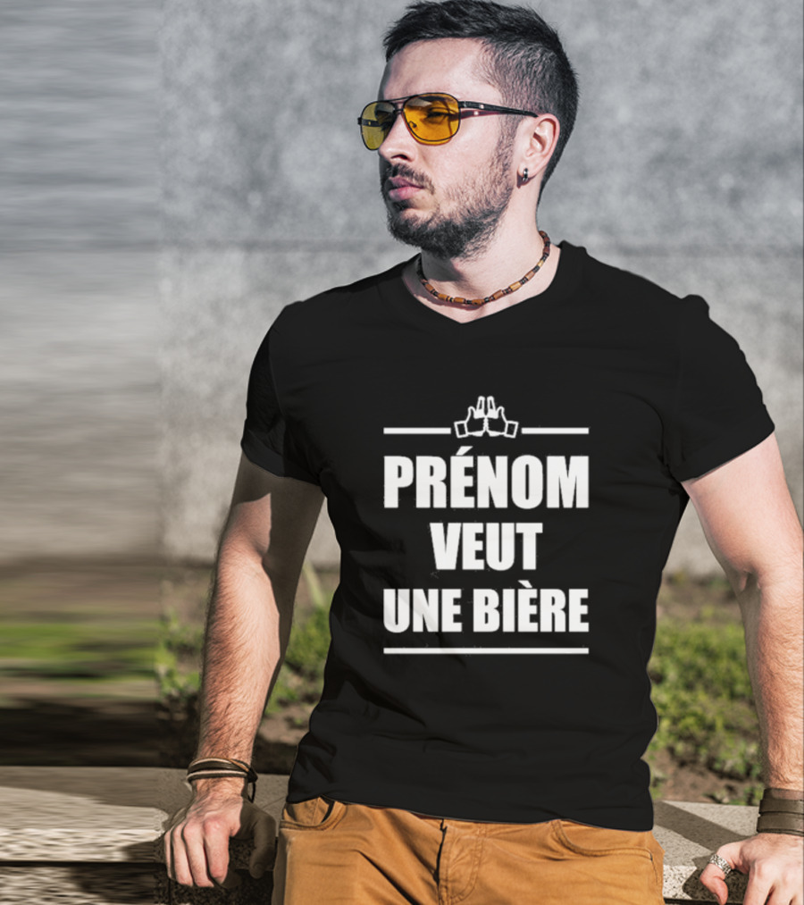 Prénom Veut Une Bière Avec Icône Toast Joyeux T-Shirt