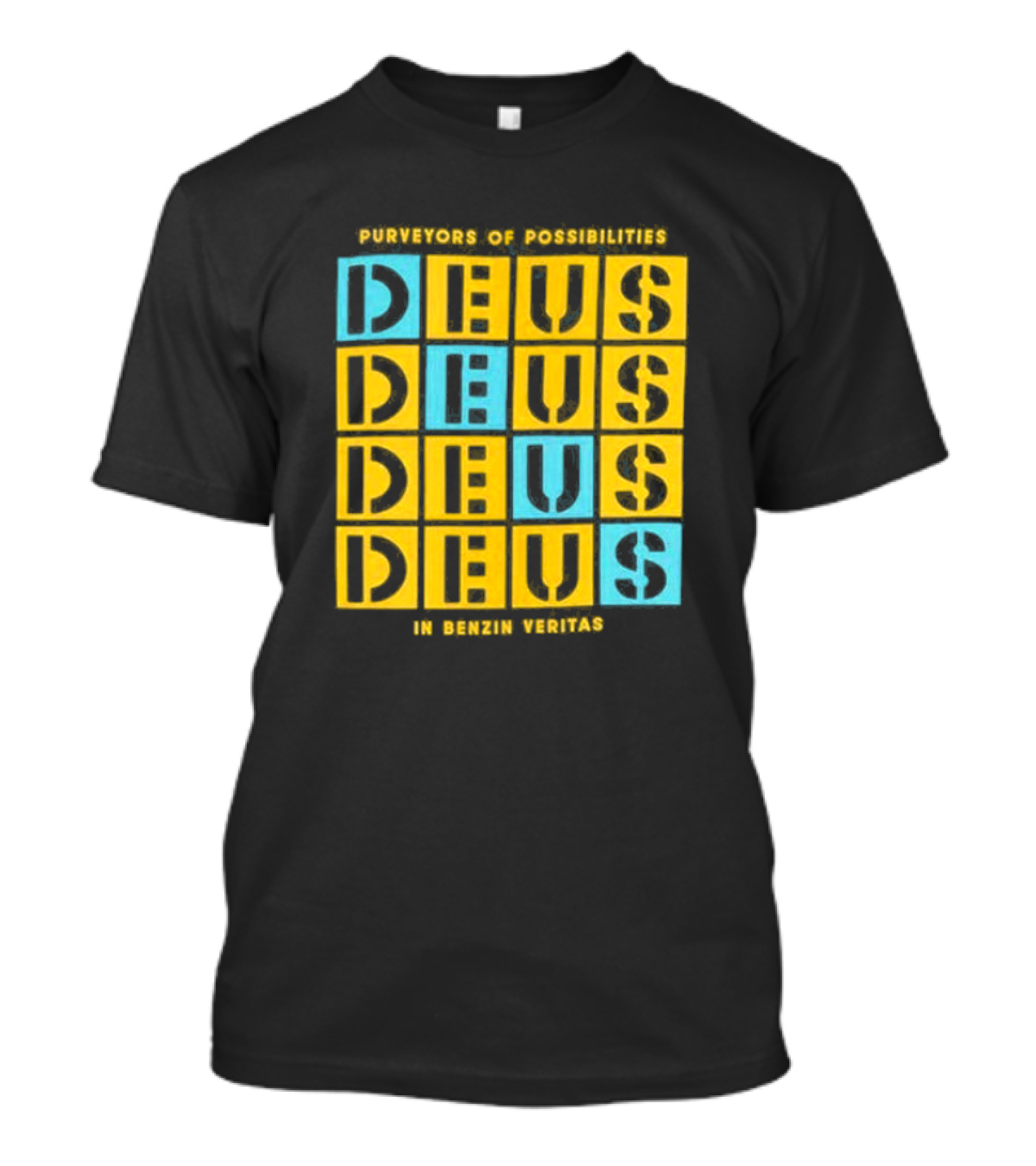 Purveyors Of Possibilities Deus Deus Deus Deus In Benzin Veritas T-Shirt