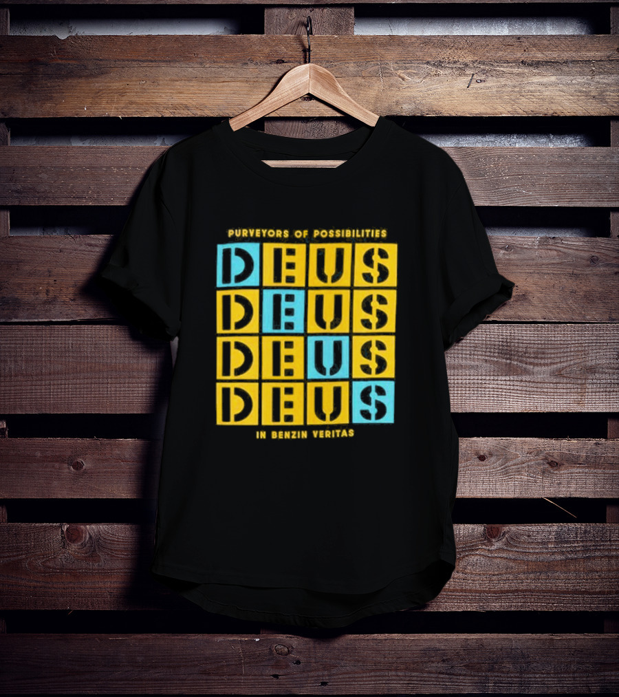 Purveyors Of Possibilities Deus Deus Deus Deus In Benzin Veritas T-Shirt