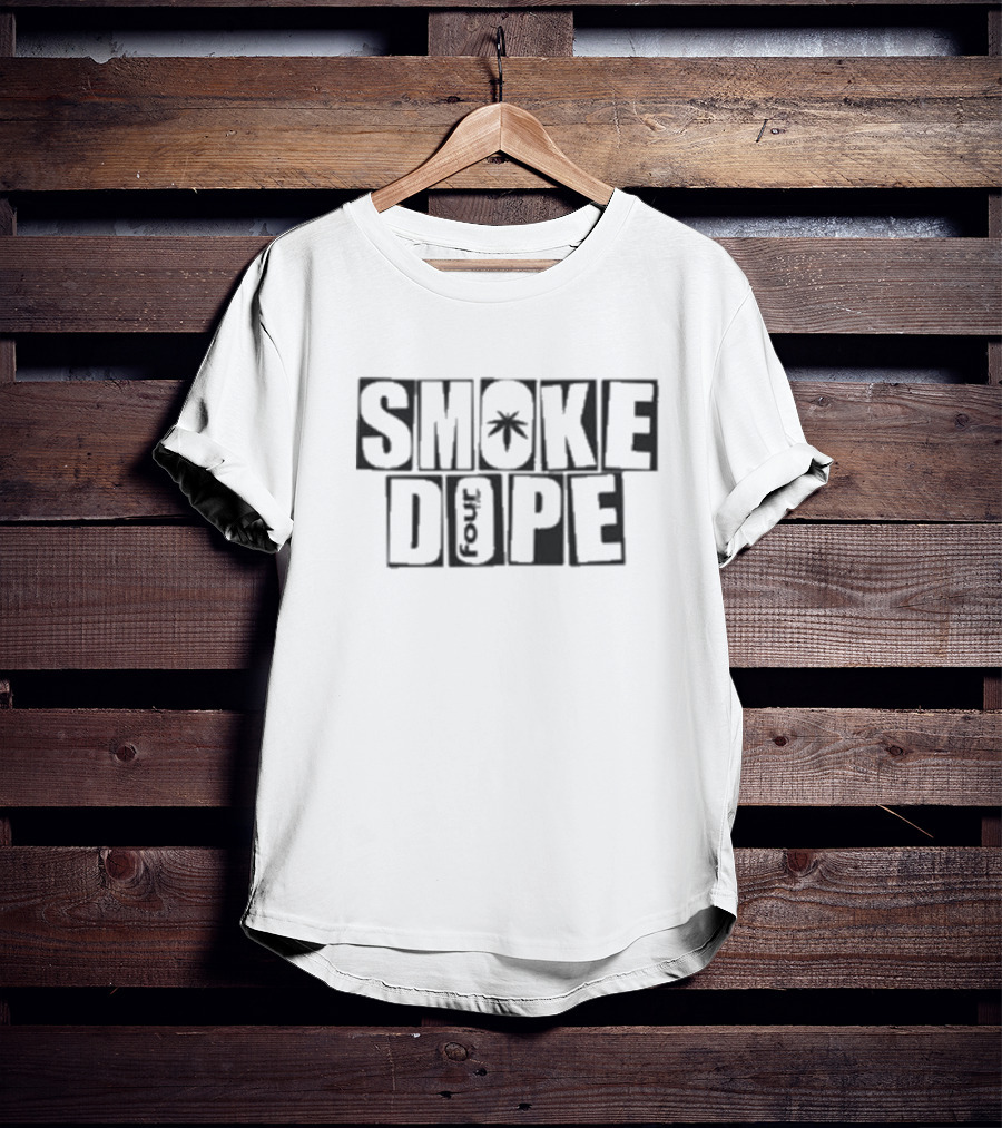 SMOKE DOPE 4 SO BAKED Cannabis Leaf T-Shirt