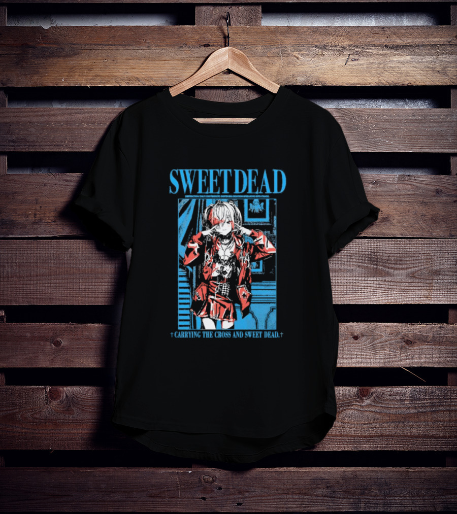 Sweet Dead Carrying The Cross Anime T-Shirt