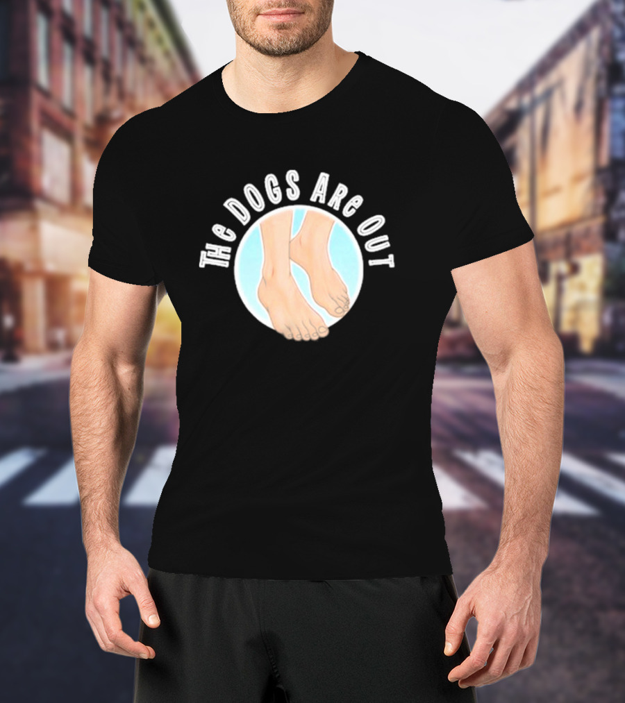 The Dogs Are Out Bare Feet Circle T-Shirt