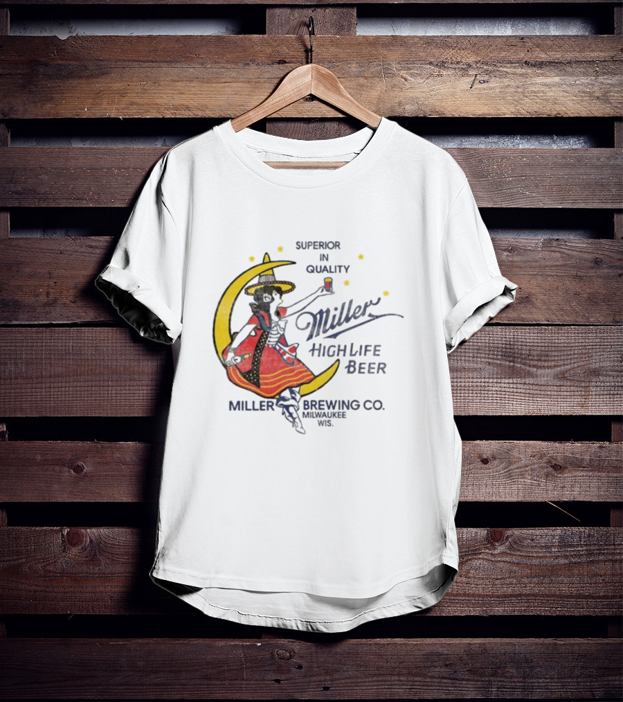 Superior Quality Miller High Life Beer Moon Lady Milwaukee Brewing Co T-Shirt