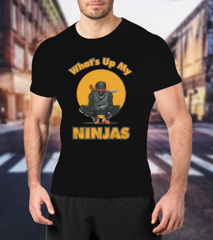 What's Up My Ninjas Stealthy Warrior Pose T-Shirt