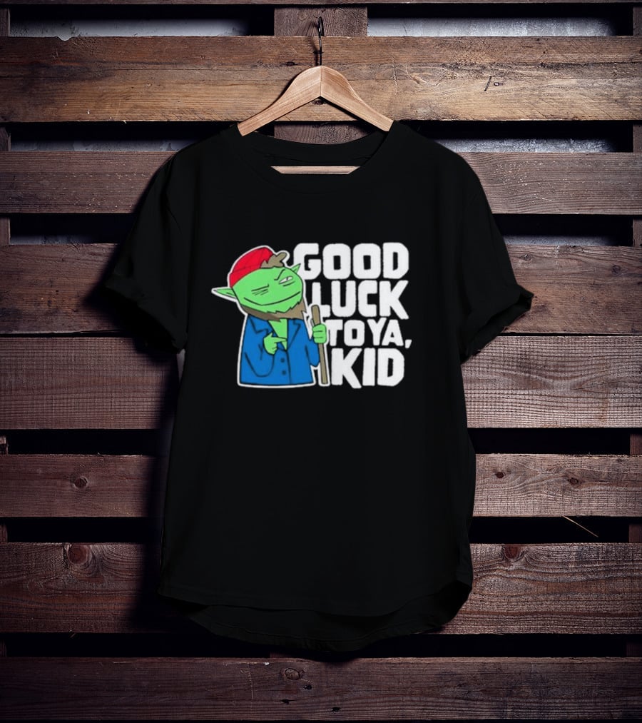 Good Luck To Ya Kid Green Character With Red Hat And Stick T-Shirt