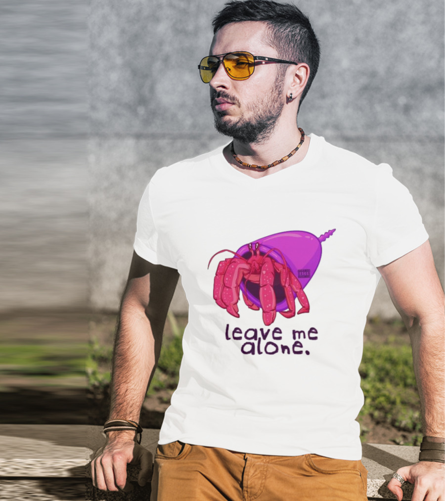 Leave Me Alone Purple Shell Hermit Crab T-Shirt