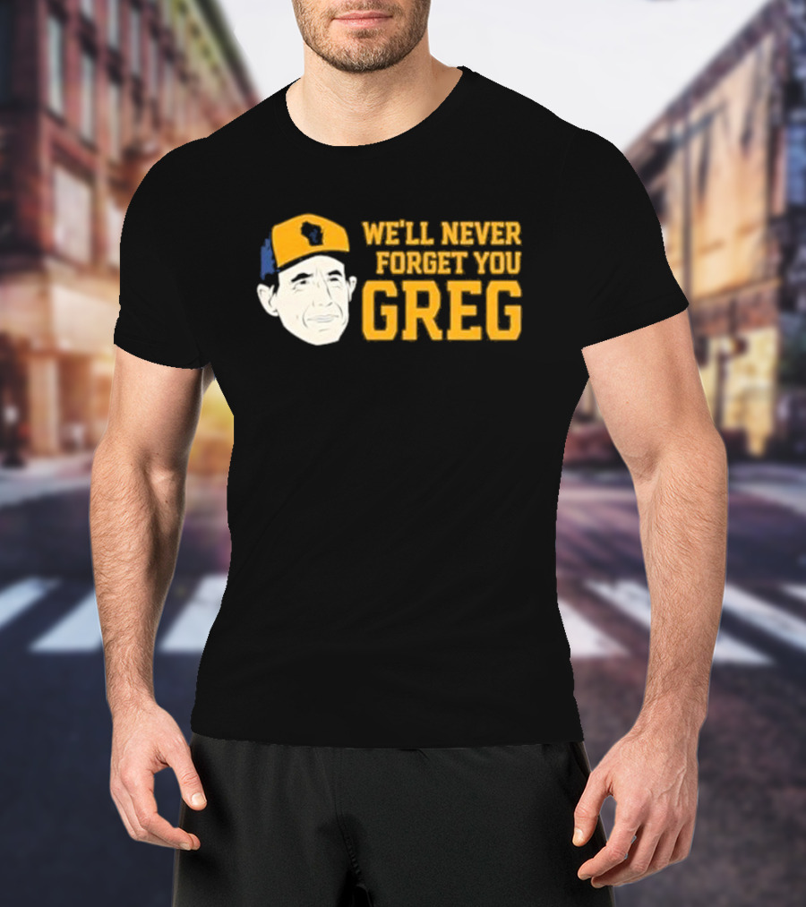 Reviewing The Brew Craig Counsell We’ll Never Forget You Greg Wisconsin Icon T-Shirt