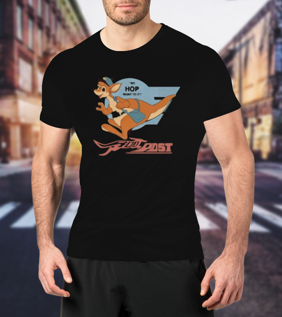 Roo Post We Hop Right To It Kangaroo Mail T-Shirt