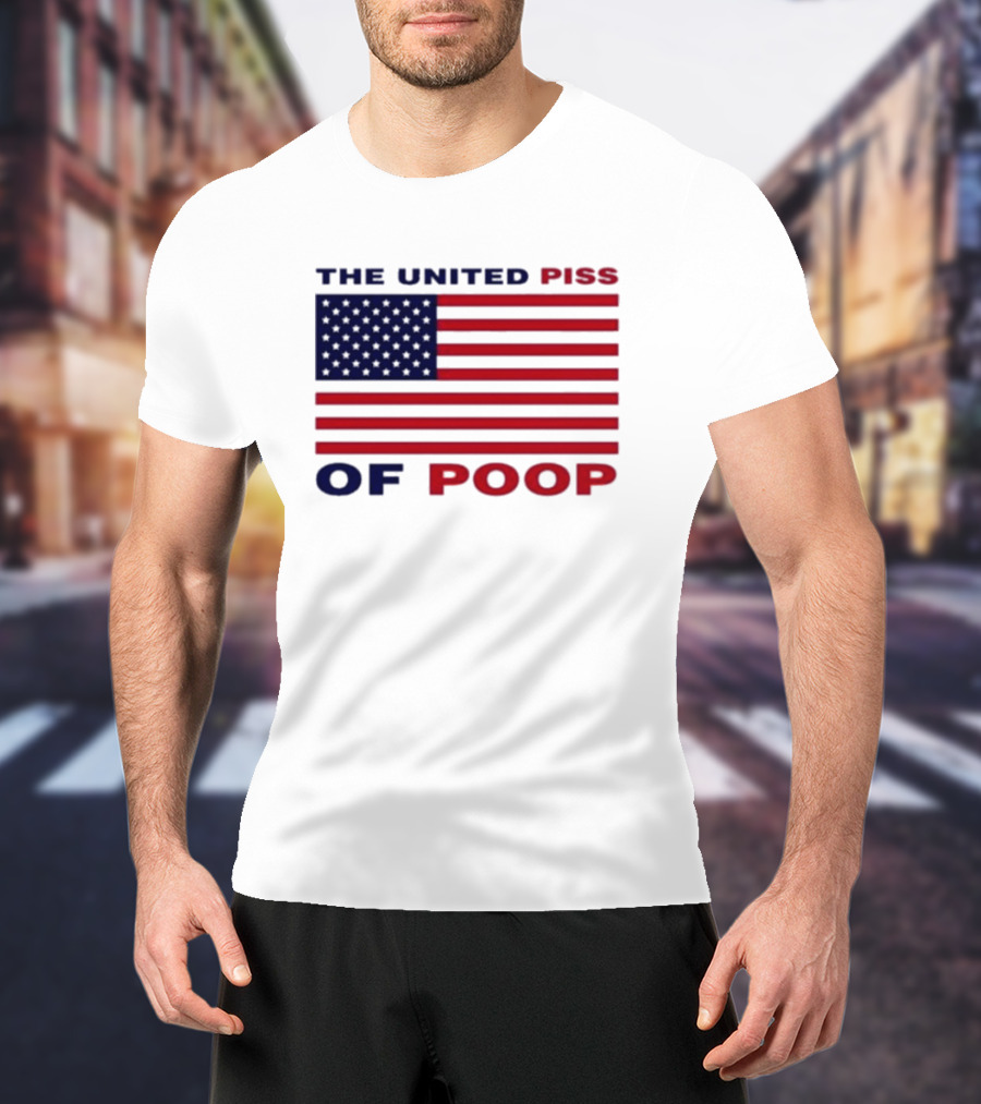 The United Piss Of Poop USA Flag Satire T-Shirt