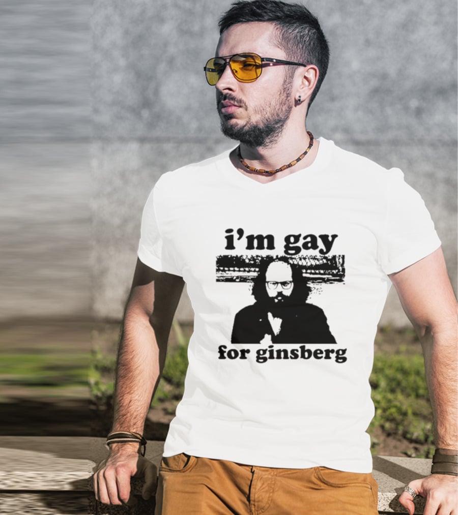 I'm Gay For Ginsberg T-Shirt