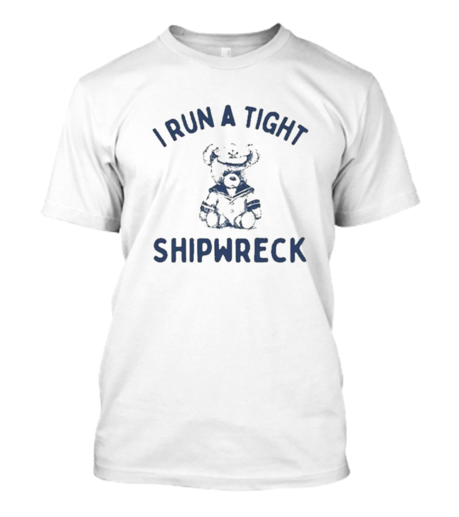 Slippywild I Run A Tight Shipwreck Captain Bear T-Shirt