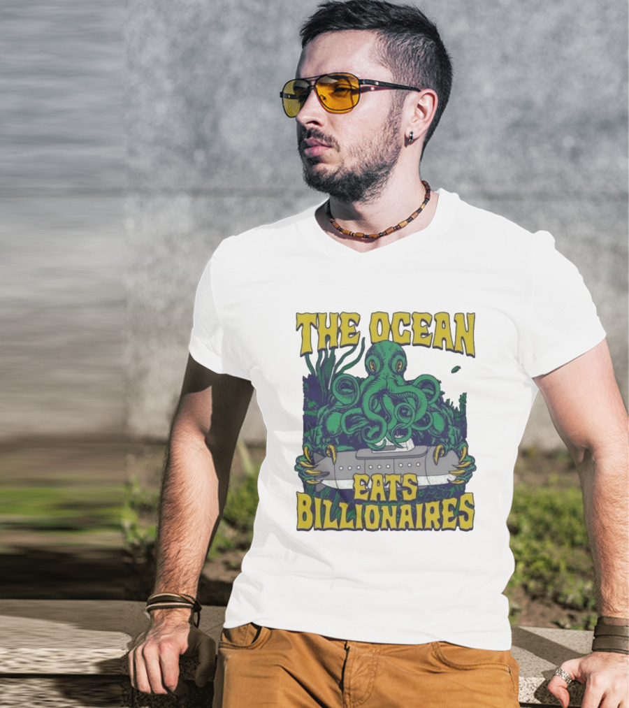 The Ocean Eats Billionaires Octopus Submarine Scene T-Shirt