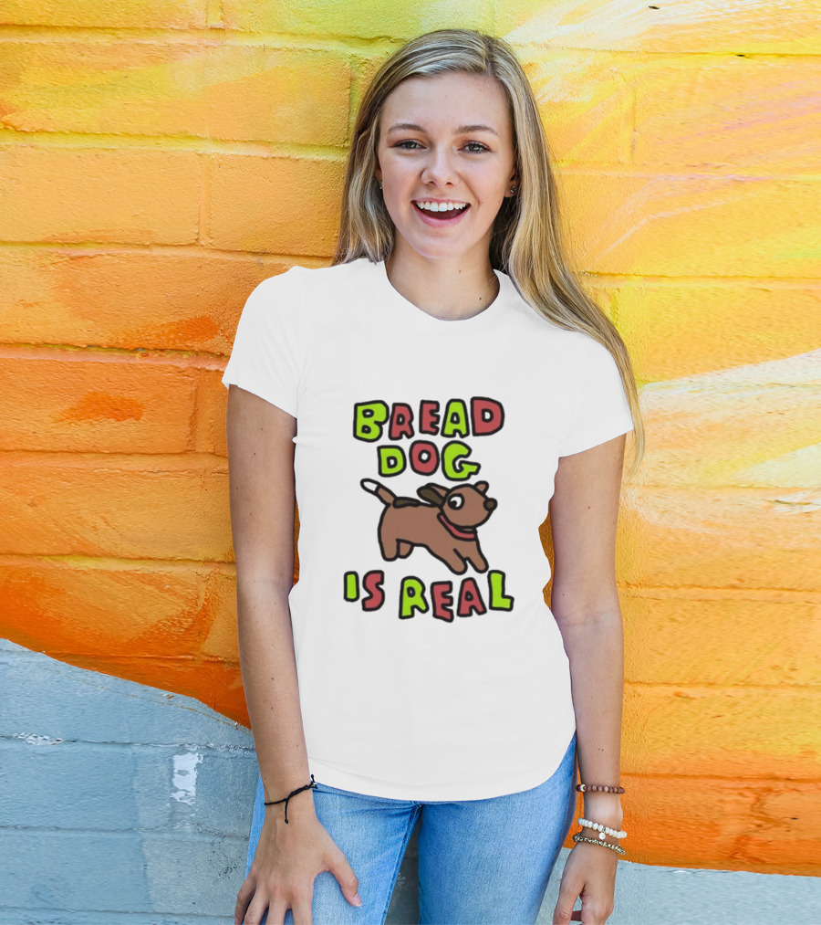 Bread Dog Is Real Fun Colorful T-Shirt