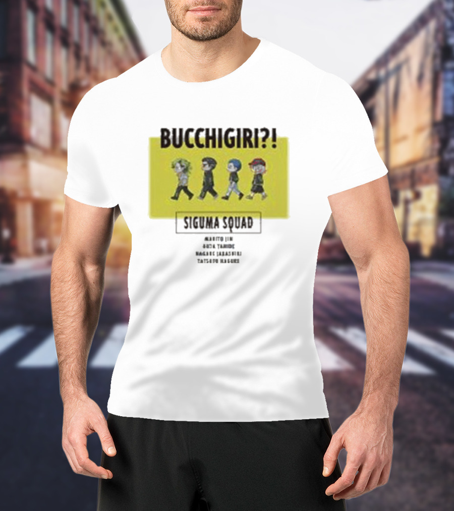 Bucchigiri Siguma Squad Anime Walk Chibitoko Series T-Shirt