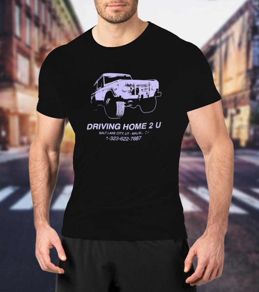 Driving Home 2 U Salt Lake City UT Malibu CA 1 323 622 7687 Classic SUV Adventure T-Shirt