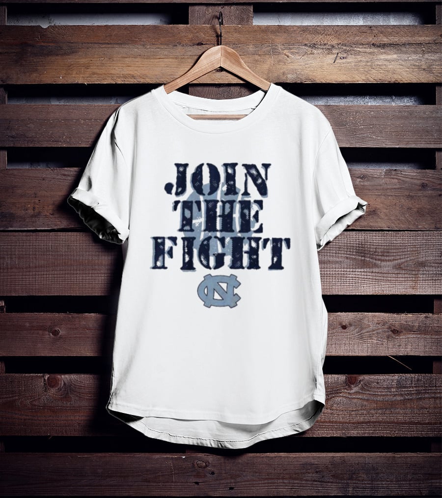 UNC Basketball Join The Fight Tar Heels T-Shirt
