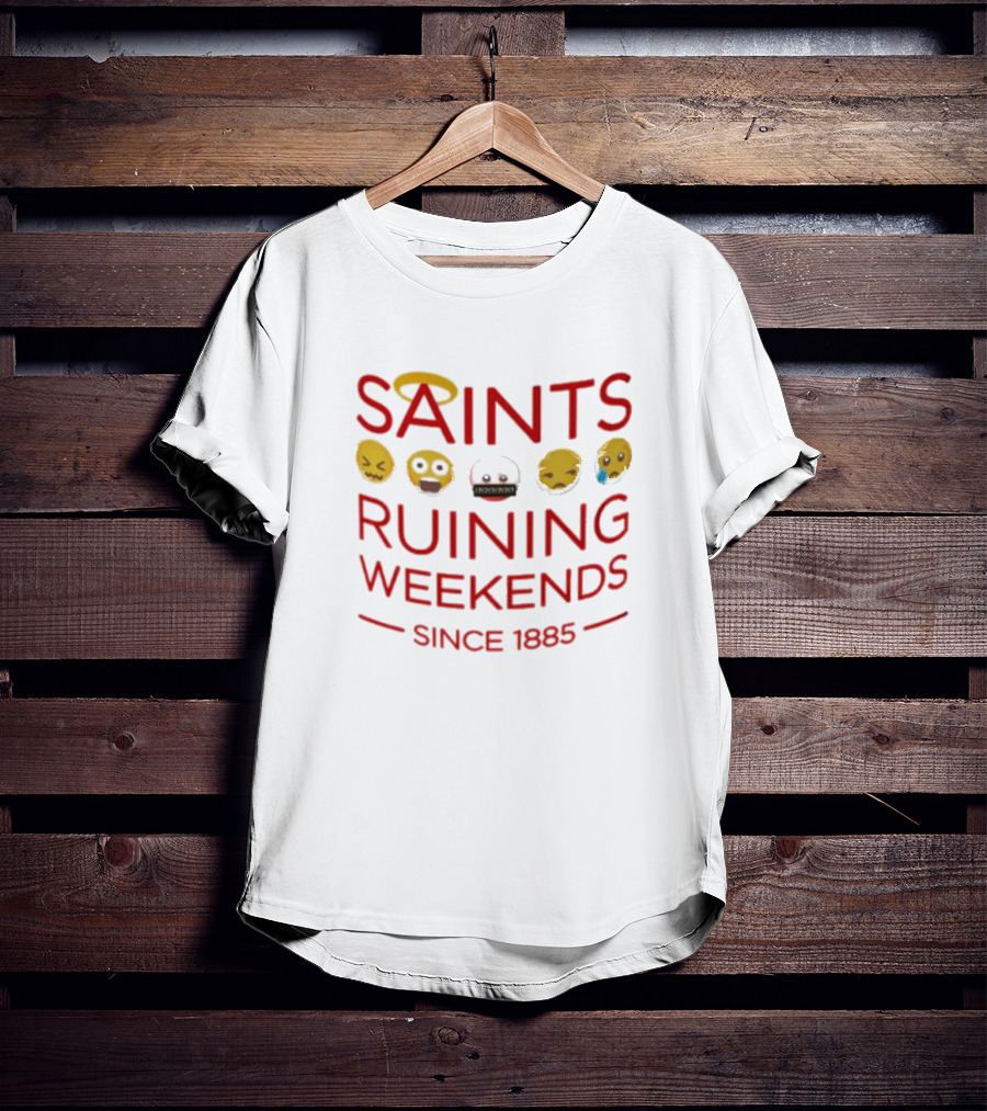 Saints Ruining Weekends Since 1885 Emoji Icons T-Shirt