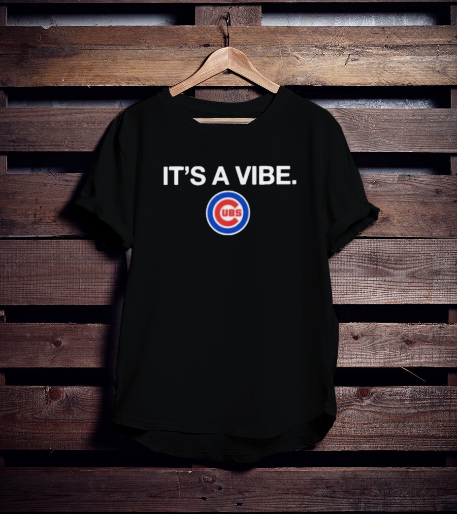 Cubs It's A Vibe T-Shirt