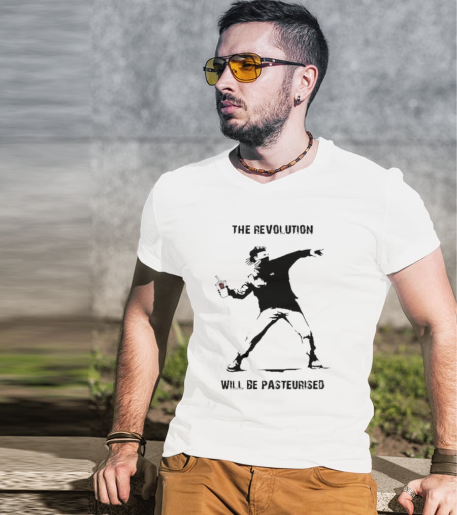 The Revolution Will Be Pasteurised Street Art Style Image T-Shirt