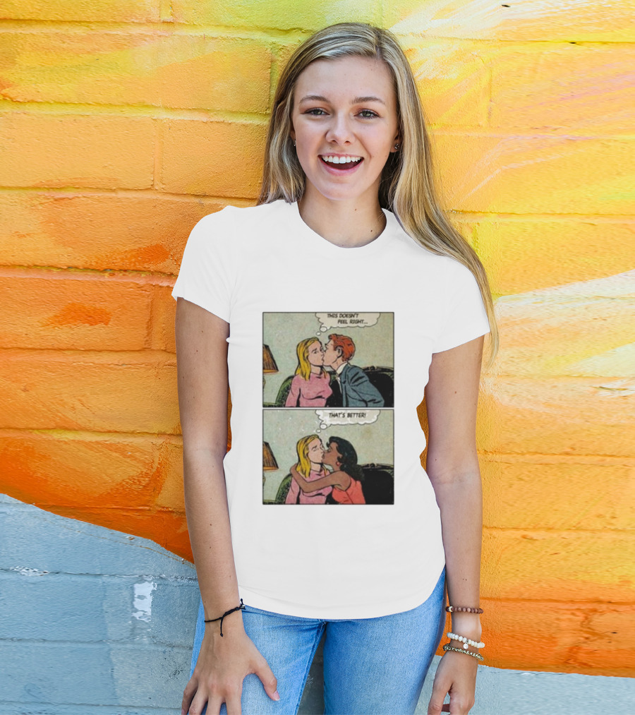 This Doesn’t Feel Right That’s Better Comic Panel With Thought Bubbles T-Shirt