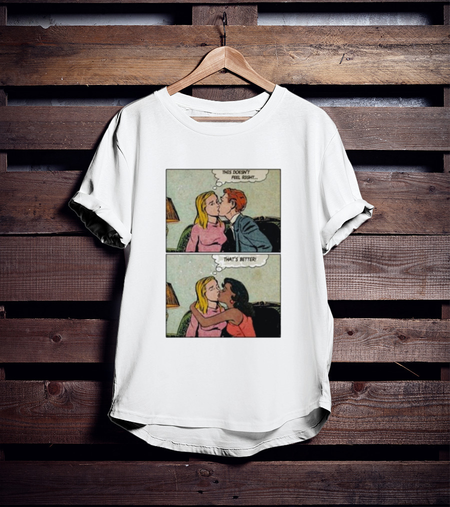 This Doesn’t Feel Right That’s Better Comic Panel With Thought Bubbles T-Shirt
