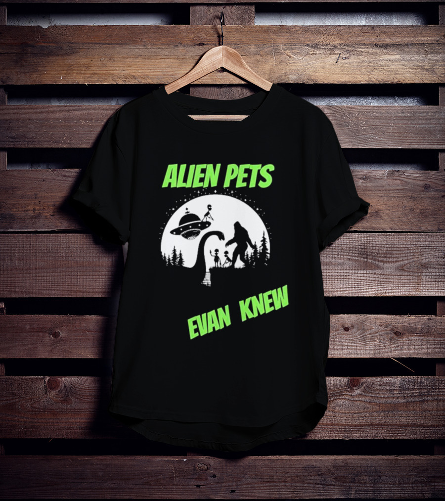 ALIEN PETS EVAN KNEW UFO BIGFOOT AND DINOSAUR SCENE T-Shirt