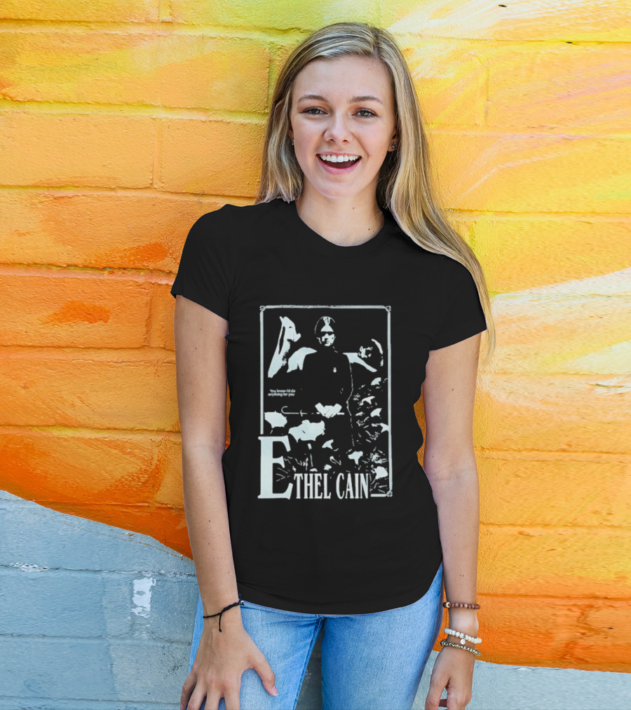 Ethel Cain You Know I’d Do Anything For You T-Shirt