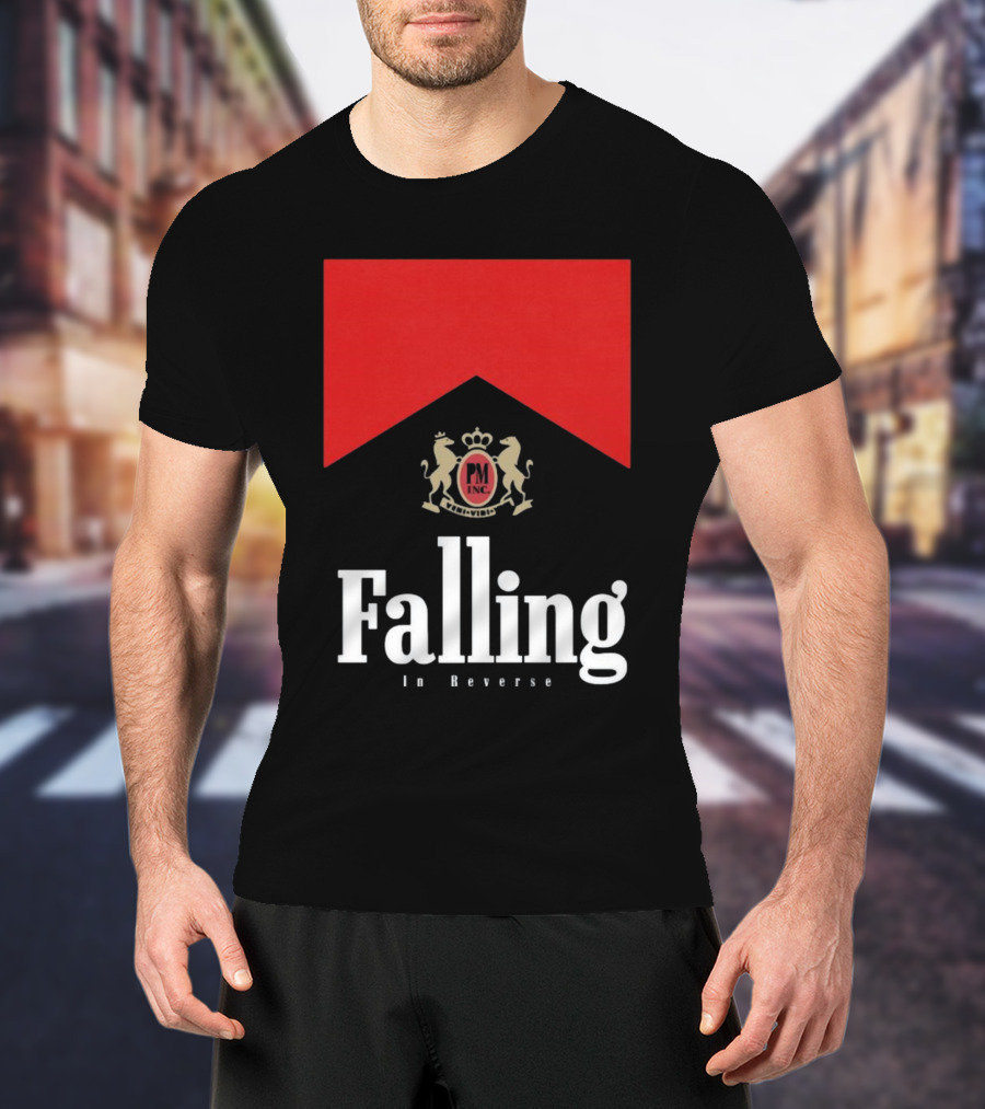 Falling In Reverse PM Inc T-Shirt