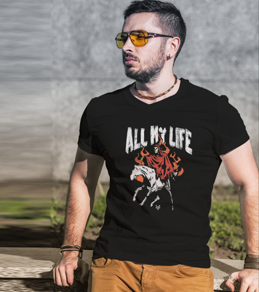 All My Life Reaper On Fiery Horse T-Shirt