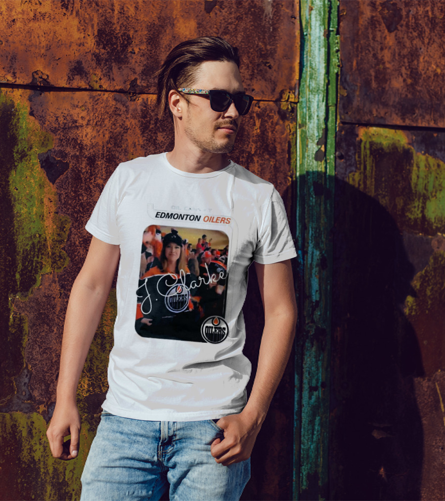Oil Cans T Edmonton Oilers J Clarke Fan Flash T-Shirt